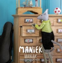 Maniek Maniak - okładka książki