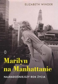 Marilyn na Manhattanie. Najradośniejszy - okładka książki