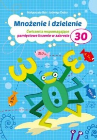 Mnożenie i dzielenie do 30. Pryzmat - okładka książki