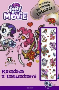My Little Pony The Movie. Książka - okładka książki