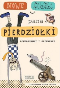 Nowe fikołki pana Pierdziołki - okładka książki