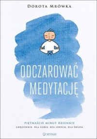 Odczarować medytację - okładka książki