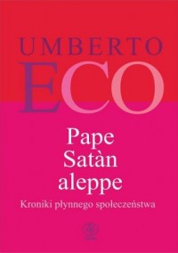 Pape Satan aleppe. Kroniki płynnego - okładka książki