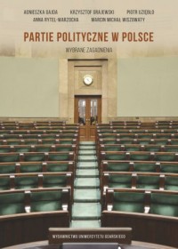 Partie polityczne w Polsce. Wybrane - okładka książki