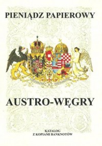 Pieniądz papierowy Austro-Węgry - okładka książki