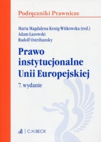 Prawo instytucjonalne Unii Europejskiej. - okładka książki
