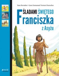 Śladami Świętego Franciszka z Asyżu - okładka książki