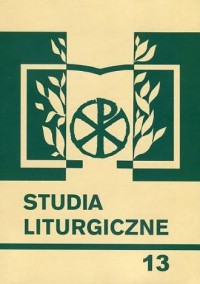 Studia liturgiczne. Tom 13. Liturgia - okładka książki