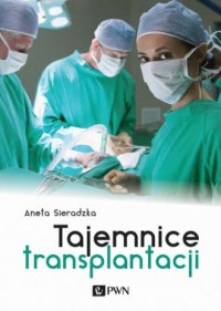 Tajemnice transplantacji - okładka książki