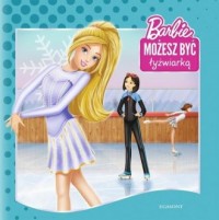 Barbie. Możesz być łyżwiarką - okładka książki