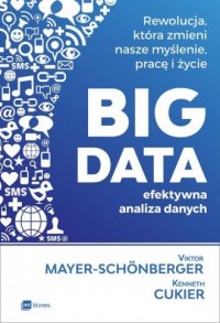 BIG DATA - efektywna analiza danych. - okładka książki