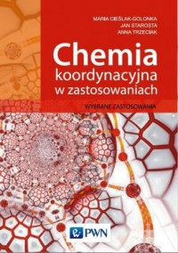 Chemia koordynacyjna w zastosowaniach - okładka książki