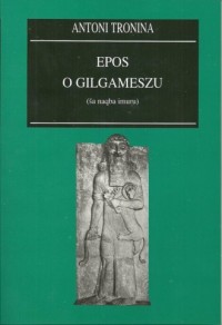 Epos o Gilgameszu - okładka książki