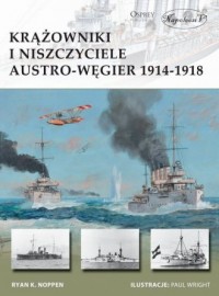 Krążowniki i niszczyciele Austro-Węgier - okładka książki