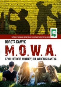 M. O. W. A. Czyli historie Mirandy, - okładka książki