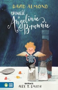 Opowieść o Angelinie Brownie - okładka książki