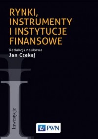 Rynki, instrumenty i instytucje - okładka książki