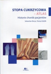 Stopa cukrzycowa - atlas. Historie - okładka książki