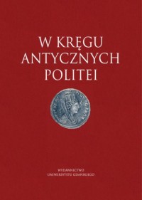 W kręgu antycznych politei - okładka książki
