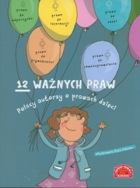 12 ważnych praw. Polscy autorzy - okładka książki