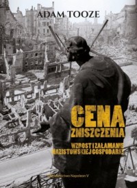 Cena zniszczenia. Wzrost i załamanie - okładka książki