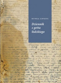 Dziennik z getta łódzkiego - okładka książki