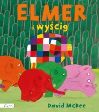 Elmer i wyścig - okładka książki