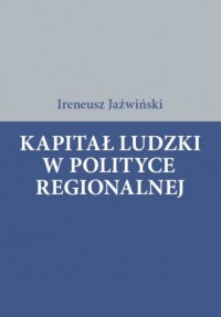 Kapitał ludzki w polityce regionalnej - okładka książki