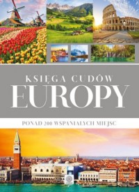 Księga cudów Europy. Ponad 200 - okładka książki