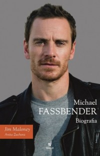 Michael Fassbender. Biografia - okładka książki
