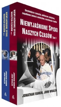 Niewyjaśnione spiski naszych czasów. - okładka książki