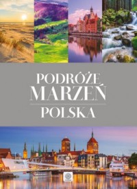 Podróże marzeń. Polska - okładka książki