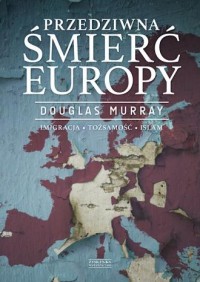Przedziwna śmierć Europy - okładka książki