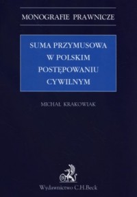 Suma przymusowa w polskim postępowaniu - okładka książki