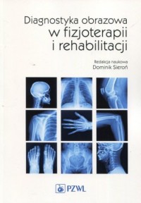 Diagnostyka obrazowa w fizjoterapii - okładka książki