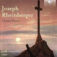Joseph rheinberger organ music - okładka płyty