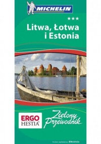 Litwa Łotwa i Estonia Zielony Przewodnik - okładka książki