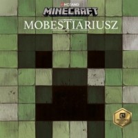 Minecraft. Mobestiariusz - okładka książki