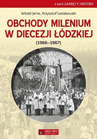 Obchody milenium w Diecezji Łódzkiej - okładka książki