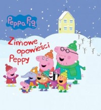 Peppa Pig. Zimowe opowieści Peppy - okładka książki