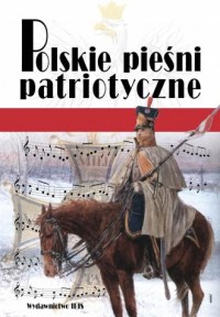 Polskie pieśni patriotyczne - okładka książki