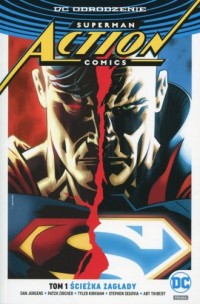 Superman Action Comics. Ścieżka - okładka książki