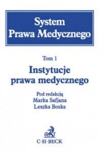 System Prawa Medycznego. Tom 1. - okładka książki