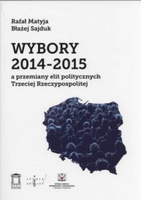 Wybory 2014-2015 a przemiany elit - okładka książki