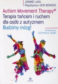 Autism Movement Therapy. Terapia - okładka książki