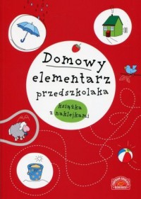 Domowy elementarz przedszkolaka. - okładka książki