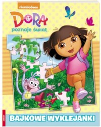 Dora poznaje świat. Bajkowe wyklejanki - okładka książki