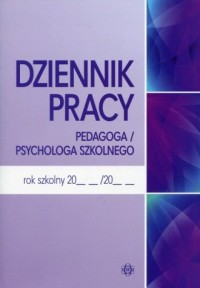 Dziennik pracy pedagoga / psychologa - okładka książki