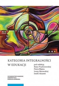 Kategoria integralności w edukacji - okładka książki