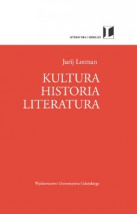 Kultura. Historia. Literatura. - okładka książki